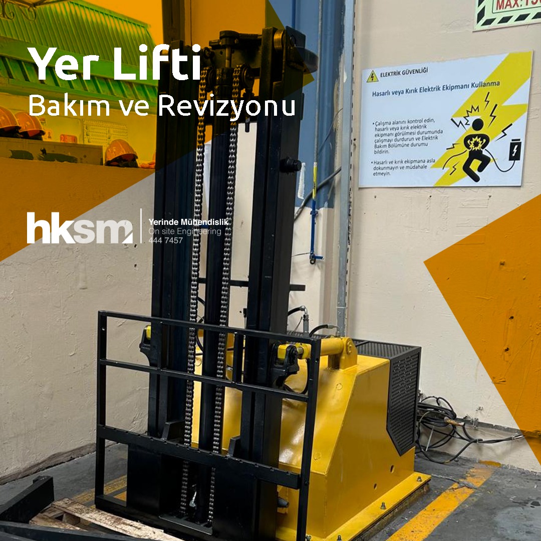 Yer Lifti Bakım ve Revizyonu